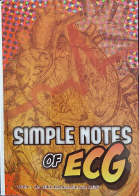 SIMPLE NOTES OF ECG