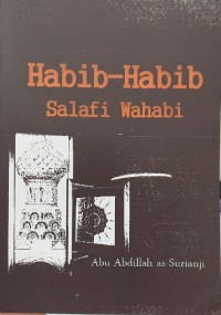 HABIB-HABIB SALAFI WAHABI