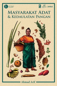 MASYARAKAT ADAT & KEDAULATAN PANGAN