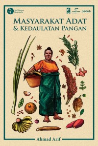 MASYARAKAT ADAT & KEDAULATAN PANGAN