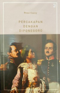 PERCAKAPAN DENGAN DIPONEGORO