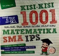 KISI-KISI 1001 SOAL-SOAL YANG SERING KELUAR DALAM UJIAN MATEMATIKA SMA IPS