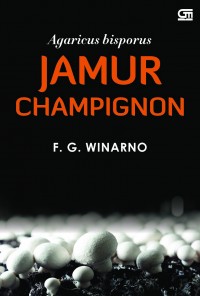 JAMUR CHAMPIGNON (Agaricus Bisporus)