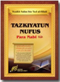 TAZKIYATUN NUFUS PARA NABI