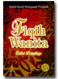 FIQIH WANITA Edisi Lengkap