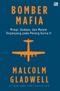 BOMBER MAFIA Mimpi, Godaan, dan Malam Terpanjang pada Perang Dunia II