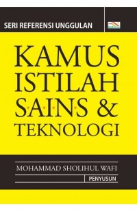 KAMUS ISTILAH SAINS & TEKNOLOGI