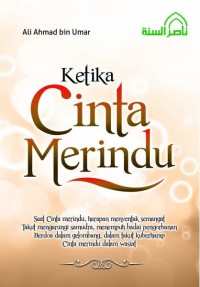 KETIKA CINTA MERINDU