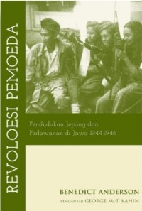 REVOLOESI PEMOEDA Pendudukan Jepang dan Perlawanan di Jawa 1944-1946