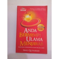 ANDA BERMIMPI ULAMA MENJAWAB