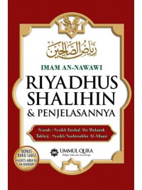 RIYADHUS SHALIHIN & PENJELASANNYA