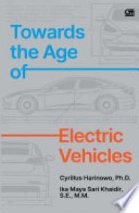 TOWARDS THE AGE OF ELECTRIC VEHICLES