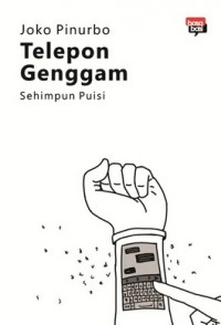 TELEPON GENGGAM Sehimpun Puisi