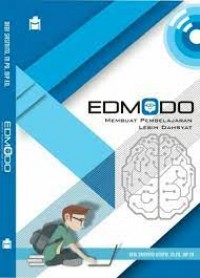 EDMODO Membuat Pembelajaran Lebih Dahysat