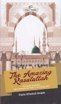 THE AMAZING RASULULLAH