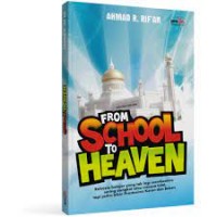 FROM SCHOOL TO HEAVEN