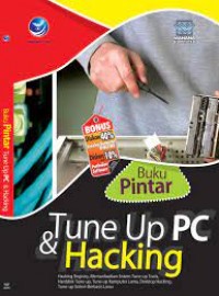 BUKU PINTAR TUNE UP PC & HACKING