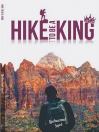 HIKE TO BE A KING