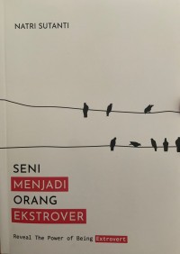 SENI MENJADI ORANG EKSTROVER