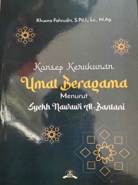 KONSEP KERUKUNAN UMAT BERAGAMA MENURUT SYEKH NAWAWI AL-BANTANI