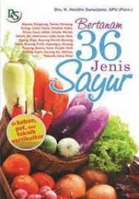 BERTANAM 36 JENIS SAYUR