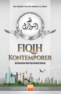 FIQIH KONTEMPORER Berdasarkan Dalil dan Kaidah Ilmiyah