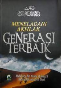 MENELADANI AKHLAK GENERASI TERBAIK