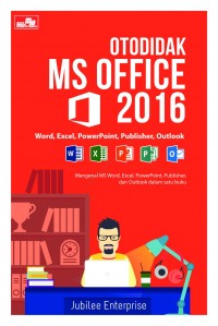 OTODIDAK MS OFFICE 2016