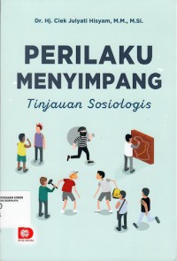 PERILAKU MENYIMPANG Tinjauan Sosiologis