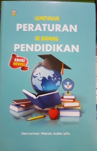 HIMPUNAN PERATURAN DI BIDANG PENDIDIKAN