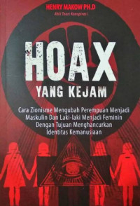 HOAX YANG KEJAM Cara Zionisme Mengubah Perempuan Menjadi Maskulin dan Laki-laki Menjadi Feminim dengan Tujuan Menghancurkan Identitas Kemanusiaan