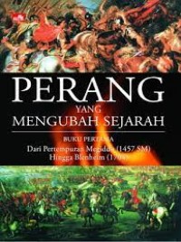 PERANG YANG MENGUBAH SEJARAH