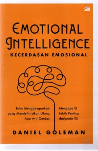 EMOTIONAL INTELLIGENCE Kecerdasan Emosional