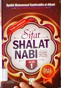 SIFAT SHALAT NABI (Jilid 1)