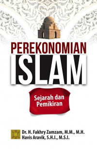 PEREKONOMIAN ISLAM Sejarah dan Pemikiran