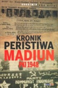 KRONIK PERISTIWA MADIUN PKI 1948