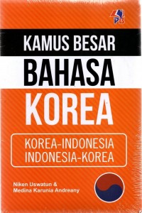 KAMUS BESAR BAHASA KOREA-INDONESIA