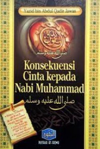 KONSEKUENSI CINTA KEPADA NABI MUHAMMAD