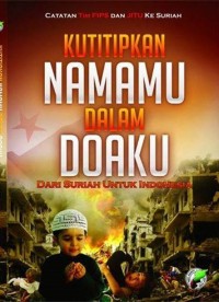 KUTITIPKAN NAMAMU DALAM DOAKU dari suriah untuk indonesia