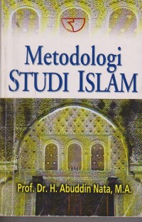 METODOLOGI STUDI ISLAM