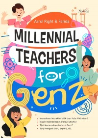 MILLENIAL TEACHERS FOR GEN Z