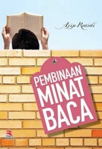 PEMBINAAN MINAT BACA Bahasa dan Sastera