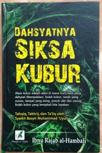 MEREDAM DAHSYATNYA SIKSA KUBUR dengan tabur bunga, kirim fatiha, yasin, tahlilan, dan selamatan haul untuk arwah