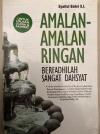 AMALAN-AMALAN RINGAN berfadhilah sangat dahsyat