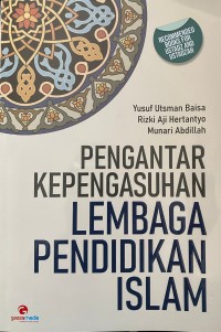 PENGANTAR KEPENGASUHAN LEMBAGA PENDIDIKAN ISLAM