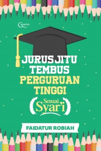 JURUS JITU TEMBUS PERGURUAN TINGGI  (Sesuai Syar'i)