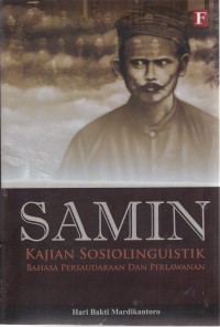 SAMIN Kajian Sosiolinguistik Bahasa Persaudaraan dan Perlawanan