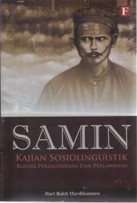 SAMIN Kajian Sosiolinguistik Bahasa Persaudaraan dan Perlawanan