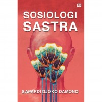 SOSIOLOGI SASTRA