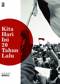 KITA HARI INI 20 TAHUN LALU